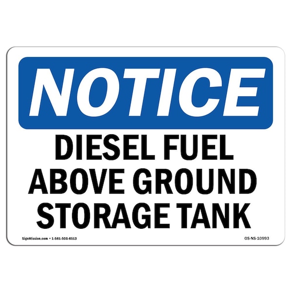 OSHA Notice Sign, 3.5" H, 5" W, Diesel Fuel Above Ground Storage Tank Sign, Landscape, 10PK